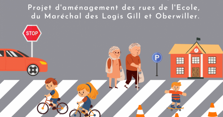Projet d'aménagement des rues de l'École, du Maréchal des Logis Gill et Oberwiller