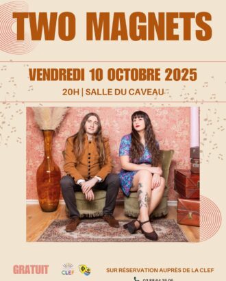 Affiche du concert Two Magnets du mois d'octobre 2025